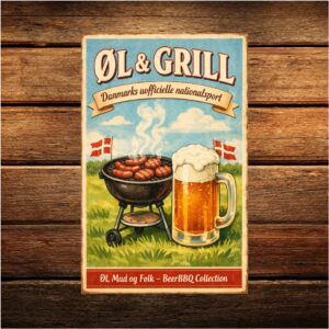 Øl & Grill – Danmarks nationalsport - Retro Metalskilt