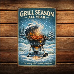 Grill Season - All Year - Retro Metalskilt
