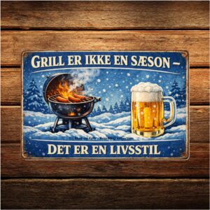 Grill er ikke en sæson- Retro Metalskilt